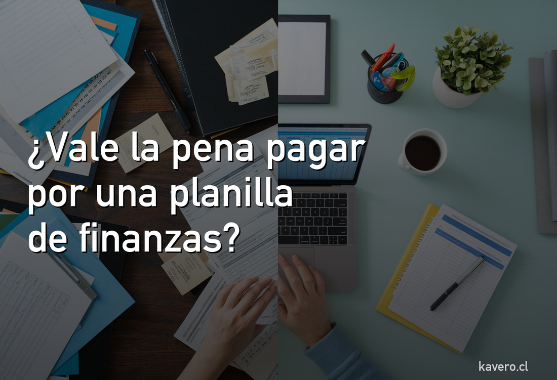 Vale la pena pagar por una planilla de finanzas? Que cambia vs. una gratis