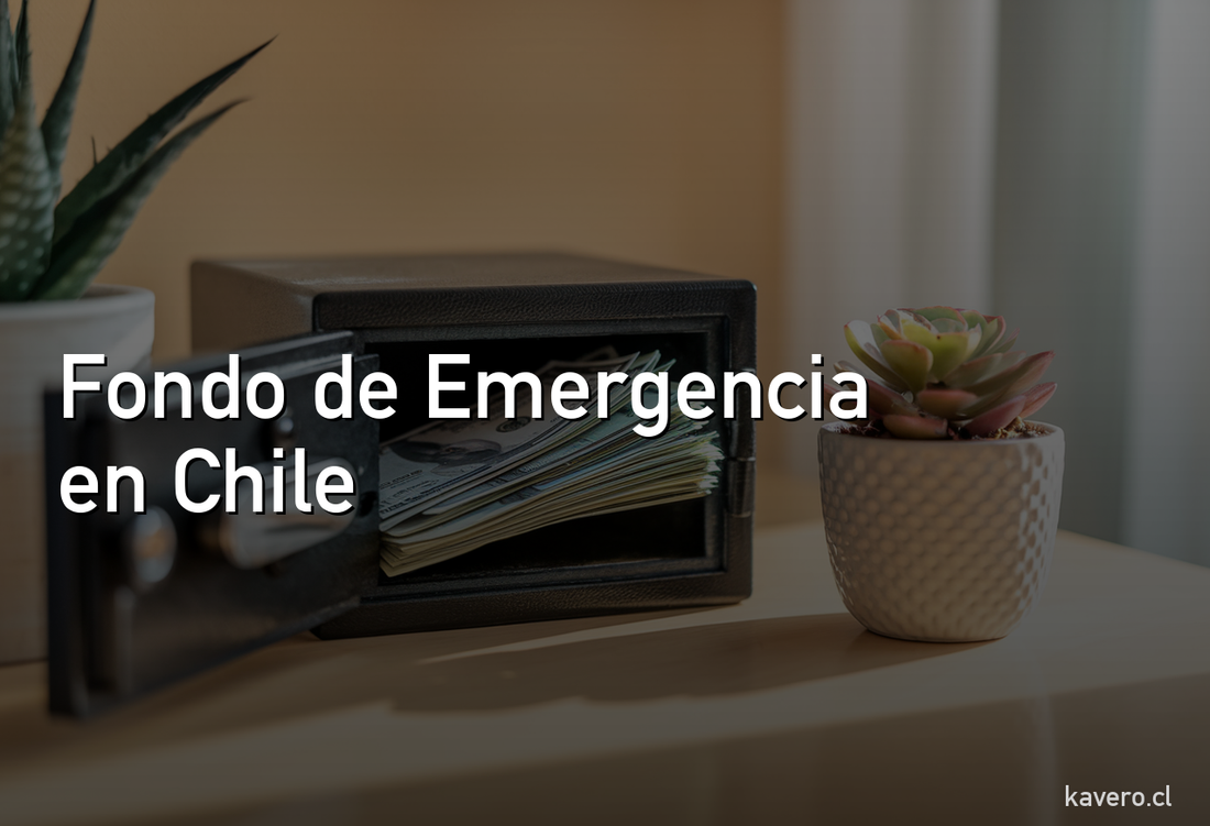Fondo de Emergencia en Chile: ¿Cuánto Necesitas? Cómo Calcularlo