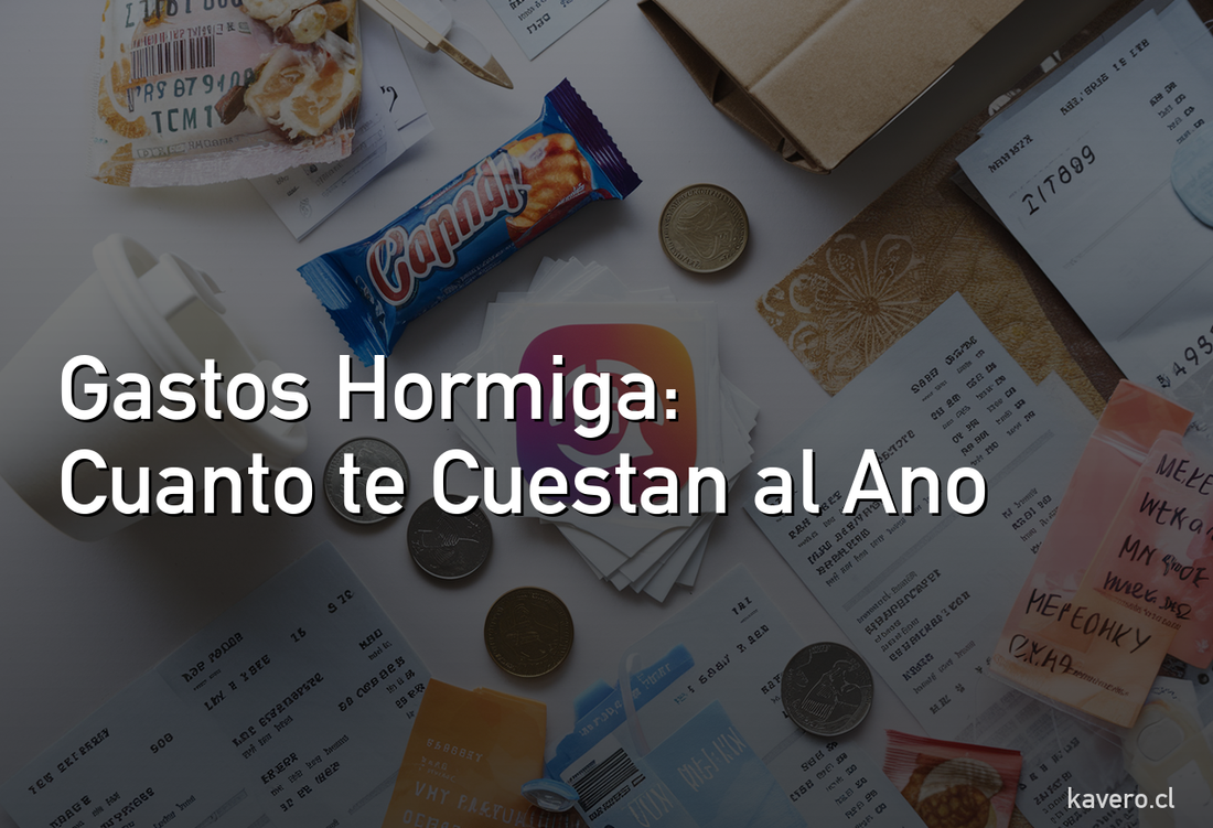Gastos Hormiga en Chile: Qué Son, Ejemplos Reales y Cuánto Te Cuestan al Año