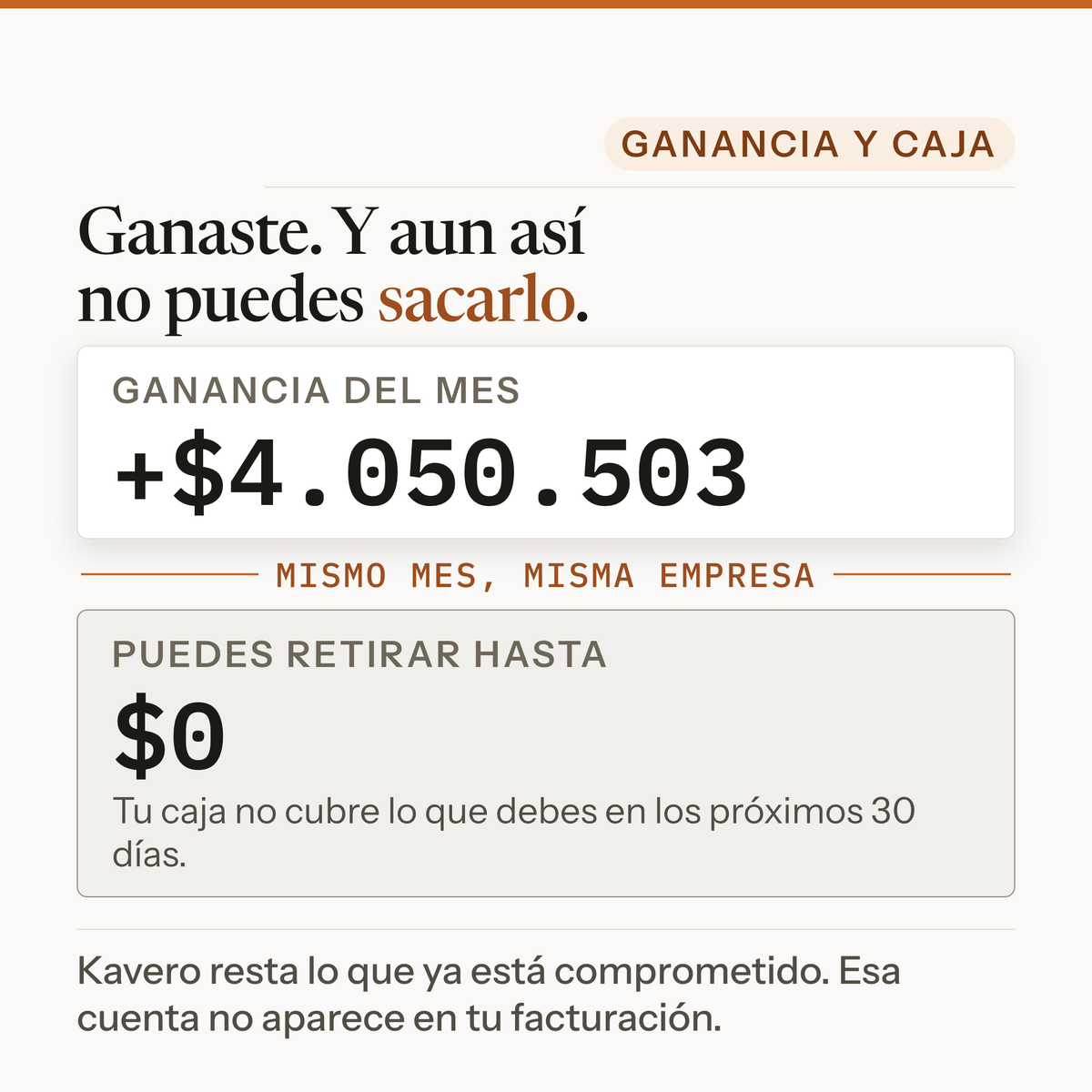 Ganancia del mes contra lo que puedes retirar sin dejar la caja corta
